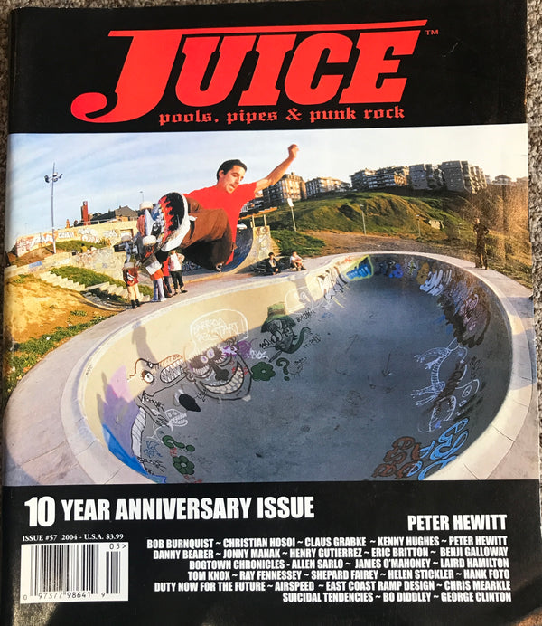 Juice: pools, pipes & punk rock • 10 Year Anniversary • Issue 57 • Peter Hewitt Cover