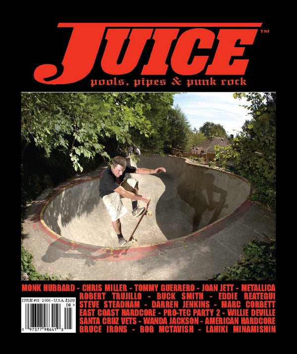 Juice: pools, pipes & punk rock • Vol 13 Issue 61
