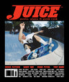 Juice: pools, pipes & punk rock • Vol 12 Issue 58