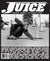 Juice: pools, pipes & punk rock • Vol 22 Issue 73
