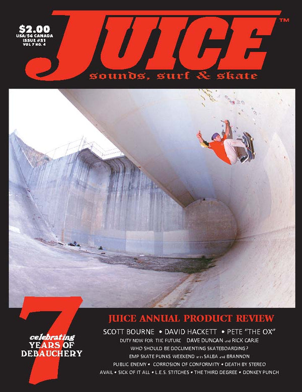 Juice: sounds, surf & skate • Vol 7 Issue 51