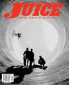 Juice: pools, pipes & punk rock • Issue 78