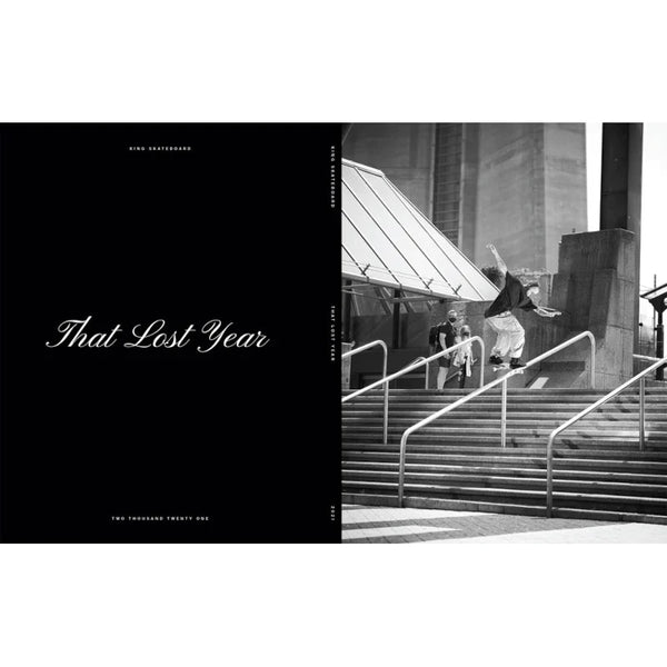 That Lost Year • King Skateboards • 2021
