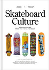Skateboard Culture Book