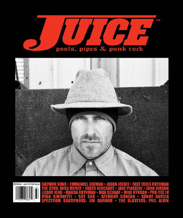 Juice: pools, pipes & punk rock • Vol 15 Issue 64