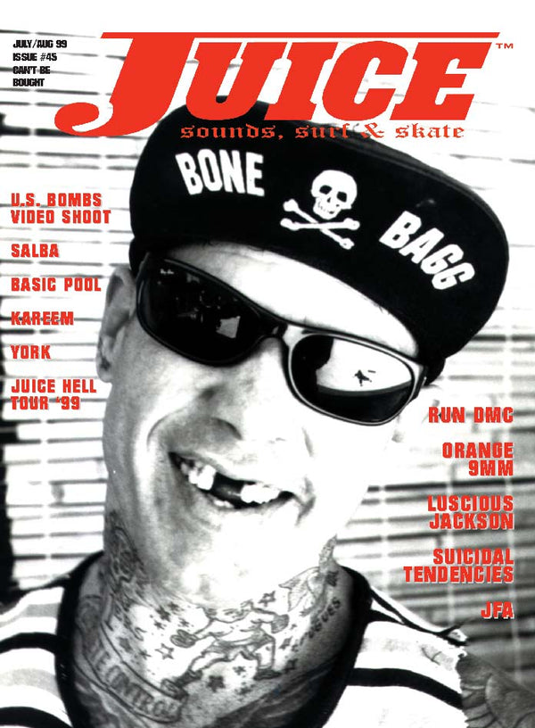 Juice: sounds, surf & skate • Issue 45
