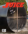 Juice: pools, pipes & punk rock • Vol 17 Issue 67