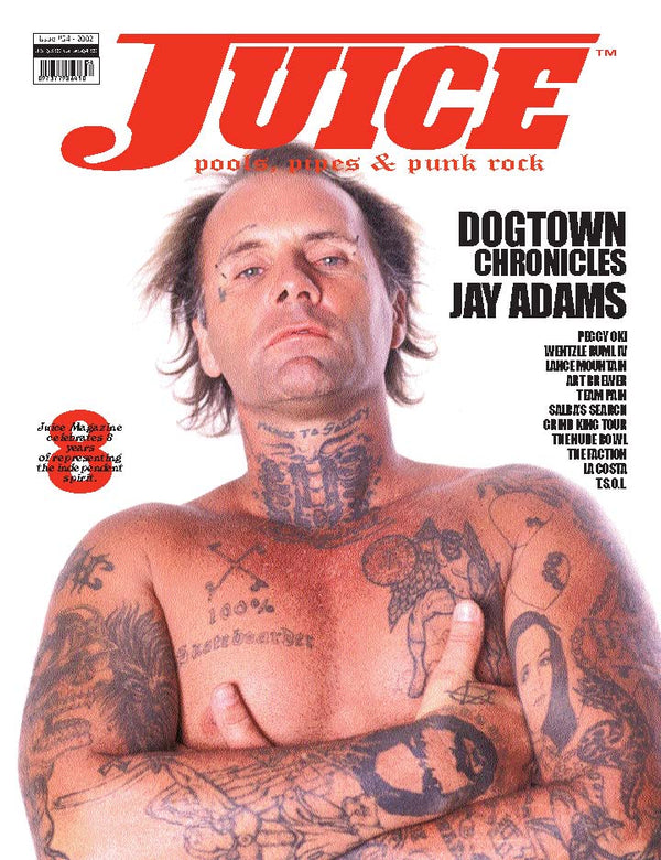 Juice: pools, pipes & punk rock • Issue 54
