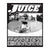 Juice: pools, pipes & punk rock • Vol 22 Issue 1