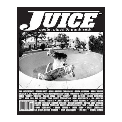 Juice: pools, pipes & punk rock • Vol 22 Issue 1