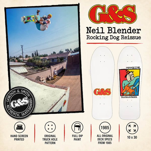 G&S Neil Blender Rocking Dog Re-Issue
