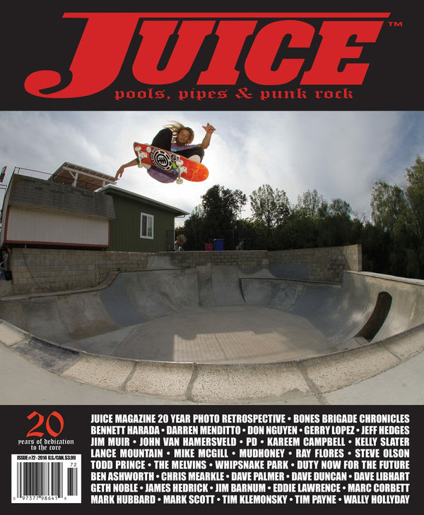 Juice: pools, pipes & punk rock • Vol 21 Issue 72