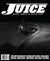 Juice: pools, pipes & punk rock • Vol 20 Issue 71