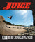 Juice: pools, pipes & punk rock • Vol 19 Issue 70