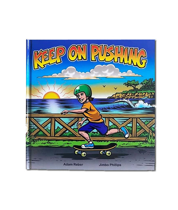 Keep on Pushing By Jimbo Phillips