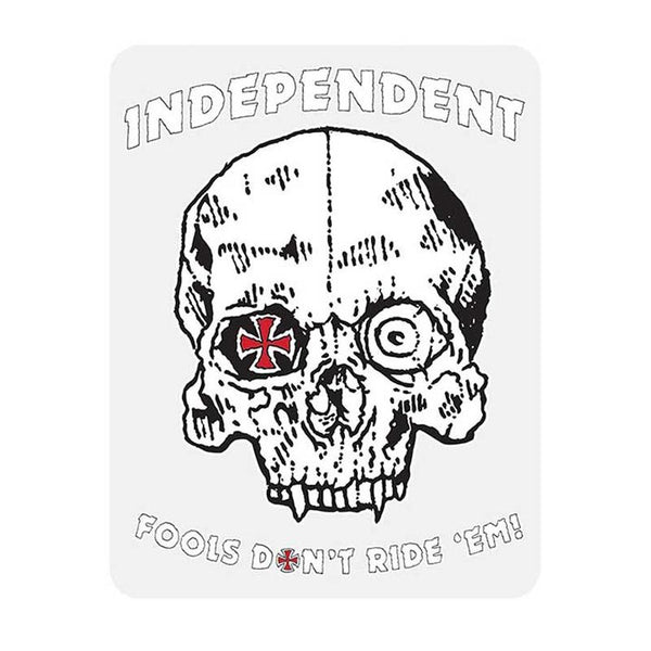 Independent Fools Don’t Sticker